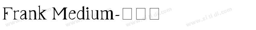 Frank Medium字体转换